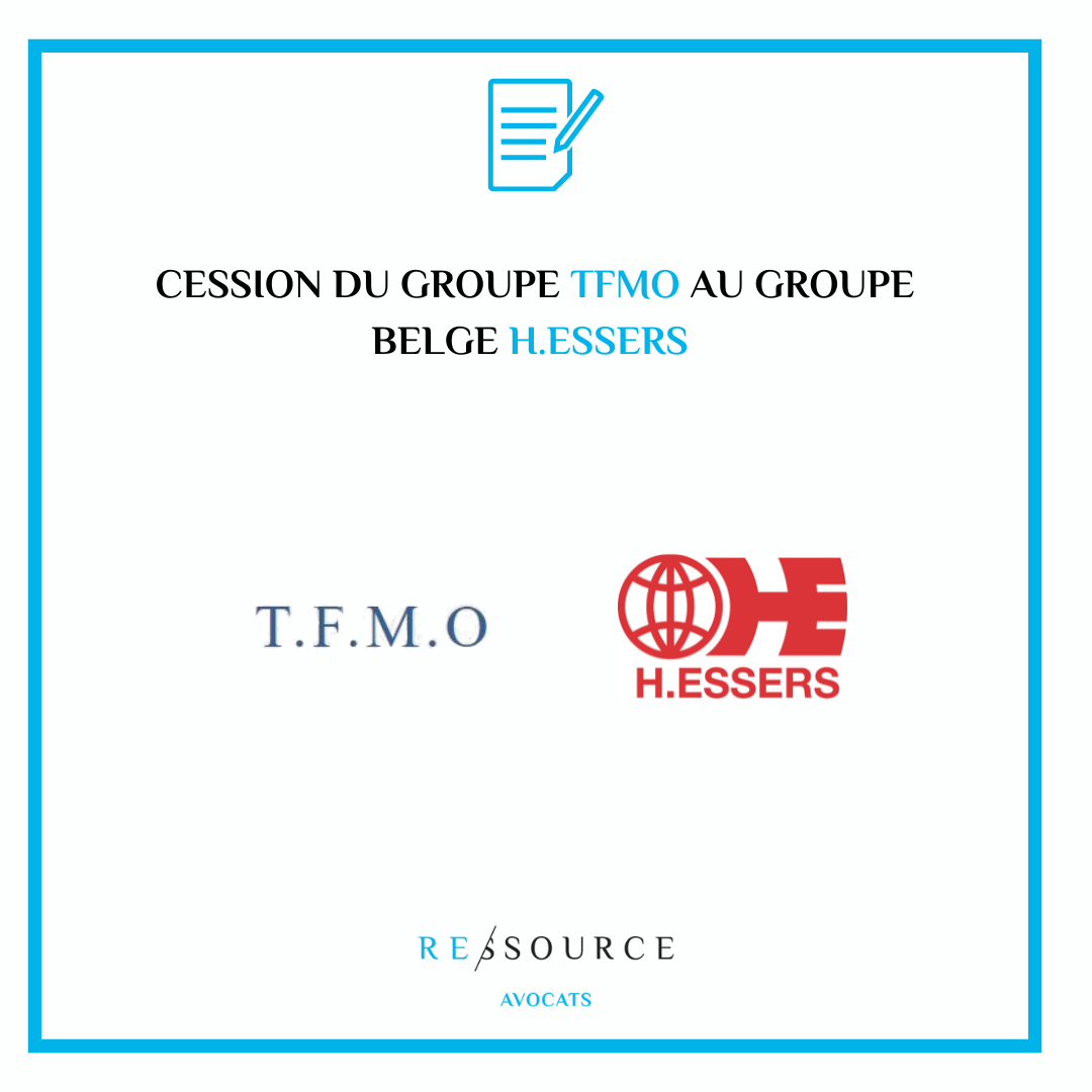 Cession TFMO Groupe H.Essers